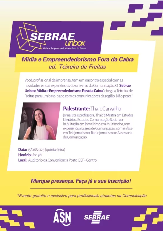 Teixeira de Freitas sedia Sebrae Unbox exclusivo para comunicadores da região