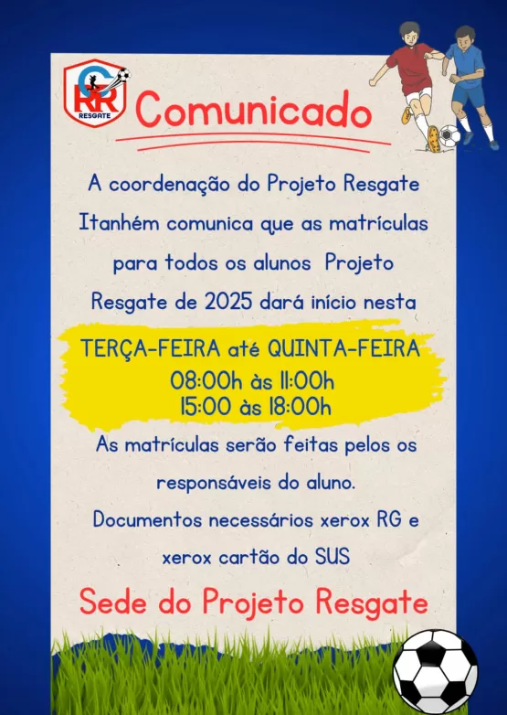Matrículas do Projeto Resgate de Itanhém começa hoje, 25 de fevereiro, e vai até quinta, 27