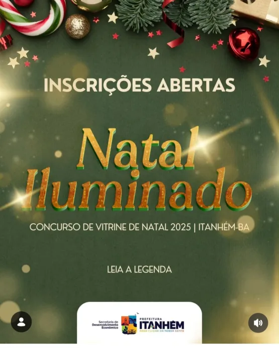 Natal Iluminado Itanhém 2025 Abre Inscrições Para Concurso De Vitrines Do Comércio Com Premiação De Até R$ 1.000