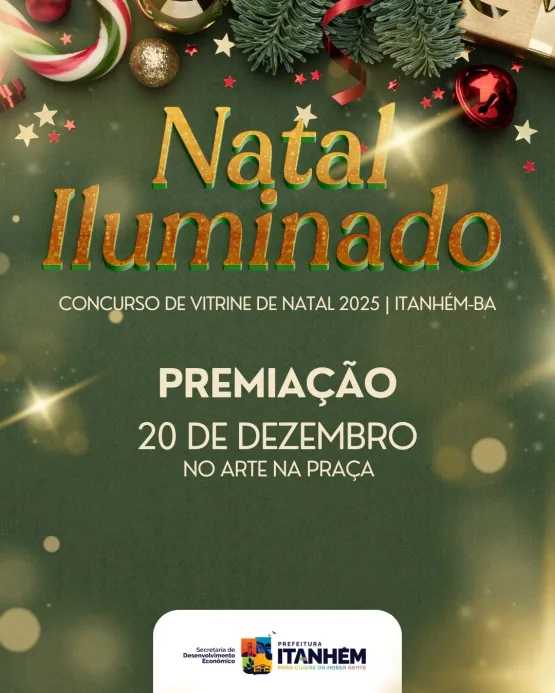  Prefeitura De Itanhém Divulga Resultado Final Do Natal Iluminado 2025