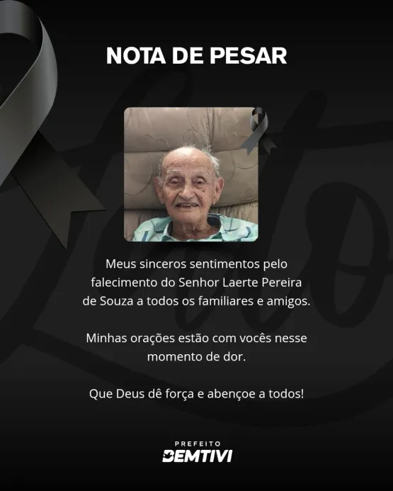 Prefeitura De Itanhém Decreta Luto Oficial De Três Dias Pelo Falecimento De Laerte Pereira De Souza