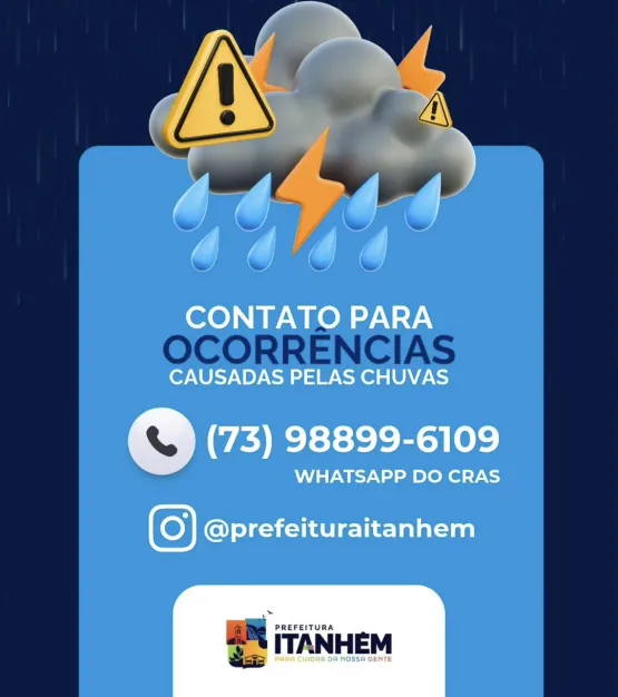 Prefeitura De Itanhém Mantém Equipes De Plantão Após Fortes Chuvas E Disponibiliza Contato Para Ocorrências (73) 98899-6109