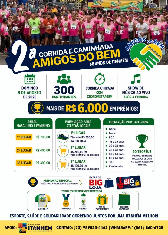 2ª Corrida e Caminhada Amigos do Bem abre inscrições e terá nova data em Itanhém 2ª Corrida e Caminhada Amigos do Bem abre inscrições e terá nova data em Itanhém