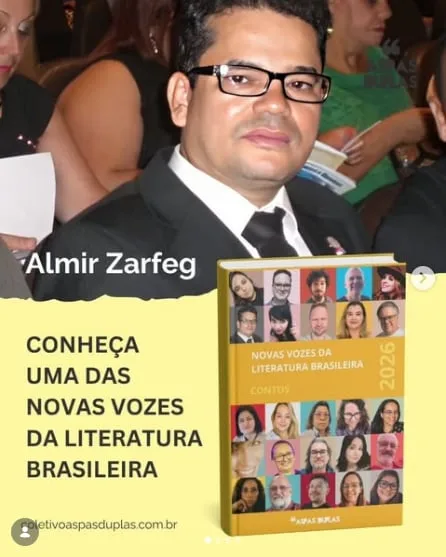 Novas Vozes da Literatura Brasileira 2026: Almir Zarfeg 