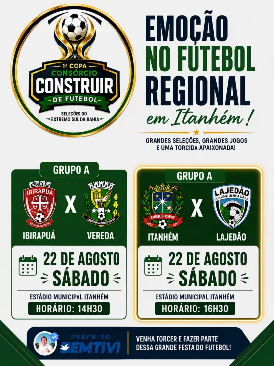 Itanhém enfrenta Lajedão neste sábado pela Copa Consórcio Construir de Futebol Itanhém enfrenta Lajedão neste sábado pela Copa Consórcio Construir de Futebol