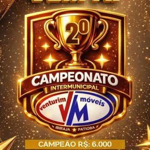 2º Campeonato Intermunicipal Venturim Móveis Começa Neste Domingo Em Ibirajá