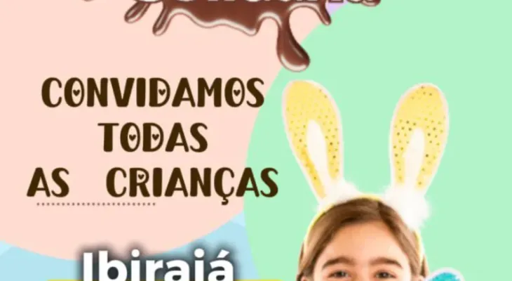 5ª PÁSCOA SOLIDÁRIA Em Ibirajá Vai Reunir Crianças Em Tarde Especial Na Praça Da Matriz