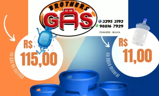 Brothers Gás e Água faz aniversário de um ano e está com superpromoção para você; entrega dia e noite 