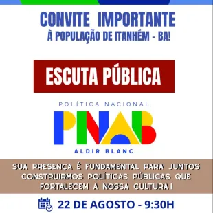 Comunidade de Itanhém É Convidada Para Escuta Pública Sobre a Política Nacional Aldir Blanc