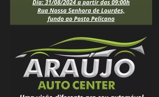 Inauguração da Mecânica Auto Center Araújo em Itanhém no Dia 31 de Agosto