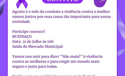 Itanhém realiza Buzinaço contra a violência à mulher no dia 31 de julho