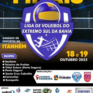 Itanhém sedia a maior final da Liga de Voleibol com Teixeira, Porto Seguro, Eunápolis e os melhores do Extremo Sul da Bahia
