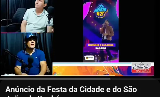 Prefeito Bemtivi anuncia: Toque 10 e Iguinho & Lulinha estão entre as atrações do aniversário de Itanhém; Raied Neto e Osnir Alves comandam o São João
