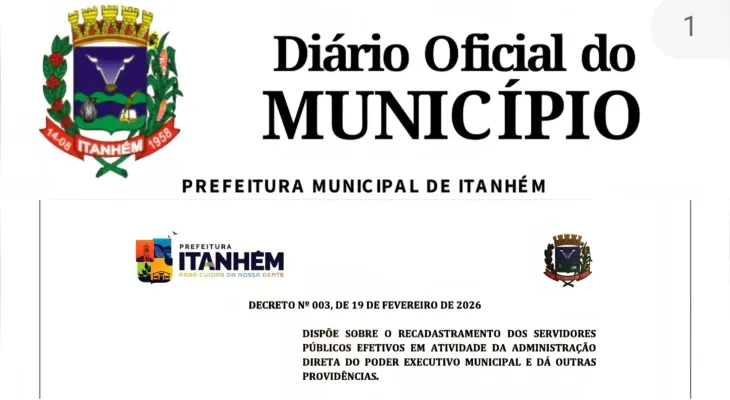 Prefeitura De Itanhém Publica Decreto Que Determina Recadastramento Obrigatório Dos Servidores Efetivos Em Atividade