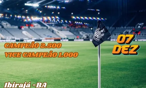 Torneio de Futebol em Homenagem ao Eterno Danilão Acontece em Ibirajá no Dia 07 de Dezembro